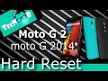 HARD RESET:  Moto G 2º Geração (2014) - TecNoob