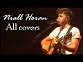 All covers by Niall Horan (part 2)