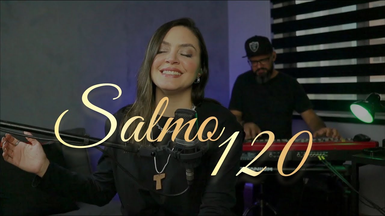 Gabriela de Sá - Salmo 120 [Do Senhor é que me vem o meu socorro...]