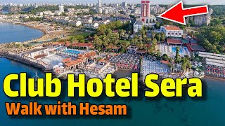: CLUP HOTEL SERA Hotel Uall Inclusive ANTALYA / WALKING TOUR Travel Vlog / Club Sera Hotel