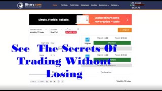 See The Secret Of Trading Without Losing - 100% accurate binary.com