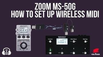 ZOOM MS-50G HOW TO SET UP WIRELESS MIDI