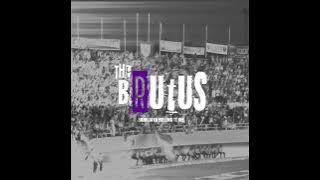 THE BRUTUS - SRIWIJAYA BELONG TO ME