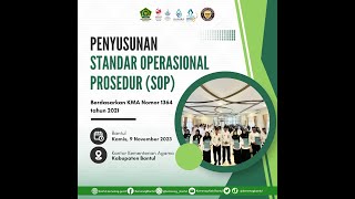 Penyusunan Standar Operasional Prosedur (SOP) Kankemenag Bantul Berdasarkan KMA No 1364 Tahun 2021