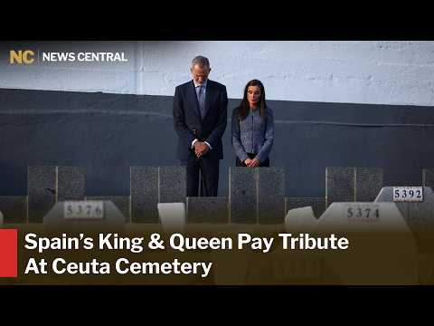 King Felipe & Queen Letizia Visit Sidi Embarek Cemetery in Ceuta | News Central | AC1Z
