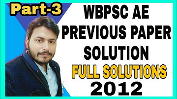 2012 wbpsc ae civil previous year question paper solution/last past of 2012 paper solution