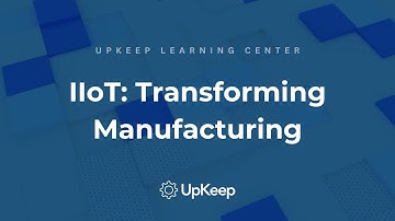 Unlocking the Incredible Potential of the Industrial Internet of Things (IIoT) in Manufacturing