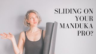 HOW TO BREAK IN MANDUKA PRO MAT | New Manduka yoga mat