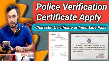 New Rules 2025! Police Verification & Inner Line Pass Online Apply Process | Character Certificate