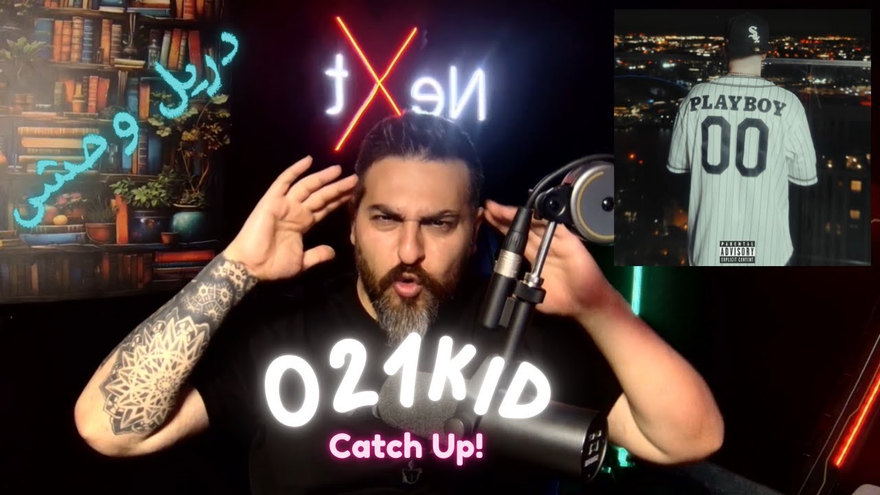 REACTION 021kid - Catch Up دریل سم
