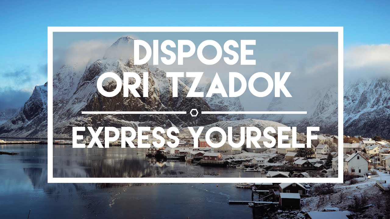 YouTubeでDispose & Ori Tzadok - Express Yourself (Original Mix)を視聴 YouTubeでDispose & Ori Tzadok - Express Yourself (Original Mix)を視聴
