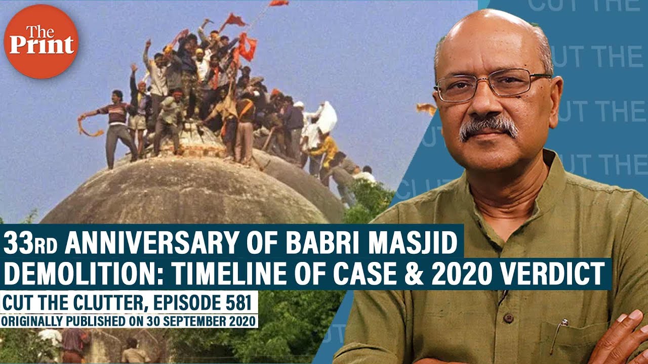 Babri Masjid demolition anniversary: Court verdict that found nobody ...