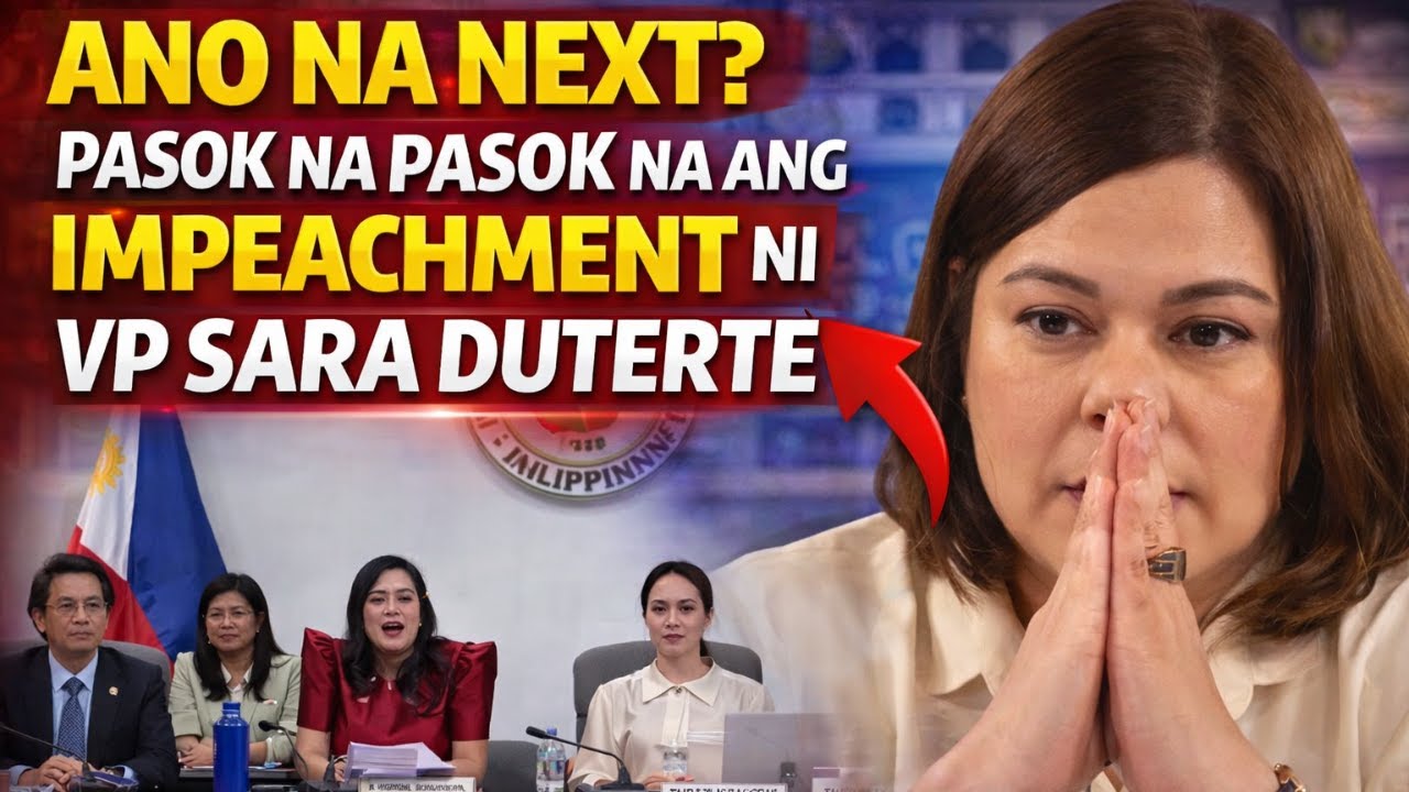 ANO NA NEXT? PASOK NA PASOK NA ANG IMPEACHMENT NI VP SARA DUTERTE