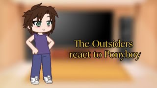 The Outsiders react to Ponyboy ||WIP #2|| #outsiders #gacha #gachareaction
