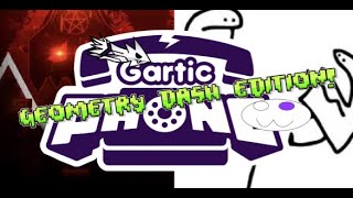 Gartic Phone and Geometry Dash With Viewers! (Live)
