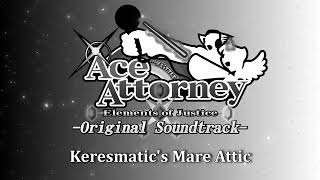 [Elements of Justice] Keresmatic’s Mare Attic
