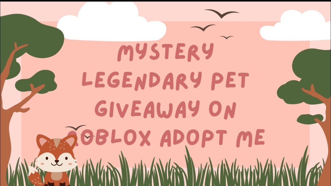 adoptmeroblox-legendary-pet-giveaway-this-month-update-winner-is