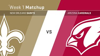 Saints vs. Cardinals Week 1 preview