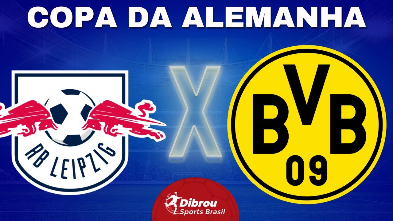 AO VIVO - Dortmund x Leipzig  A Máquina de Greens 