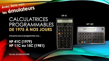 2 - Calculatrices programmables : HP41C, HP11C et HP15C