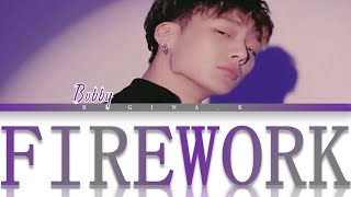 Video thumbnail of "BOBBY - FIREWORK [ Color Coded Rom/Eng/Albanian Lyrics ]"