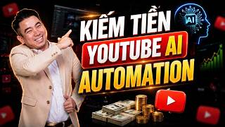 Full Cách Tạo Video AI Xây Kênh YouTube View Ngoại Kiếm Tiền 2026 Guide