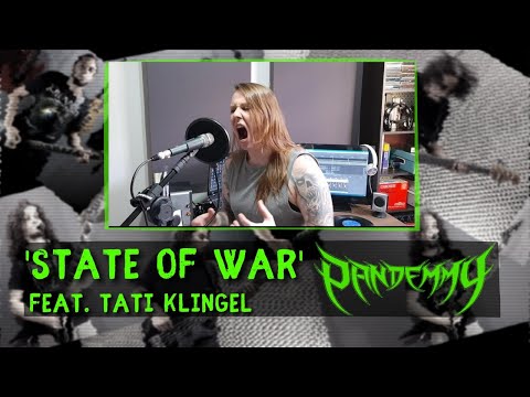 PANDEMMY feat. Tati Klingel - State Of War (QUARANTINE COLLAB)