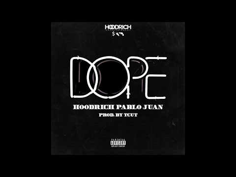 Hoodrich Pablo Juan – Dope