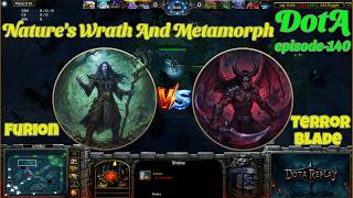 Furion vs Terrorblade | Nature's Wrath And Metamorph | DotA Replay | Ep - 140 screenshot 1