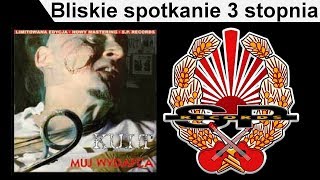 KULT - Bliskie spotkanie 3 stopnia [OFFICIAL AUDIO] chords