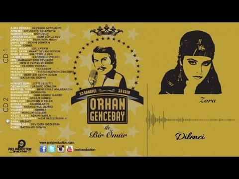 Zara - Dilenci - (Orhan Gencebay İle Bir Ömür vol.2) (Official Audio)