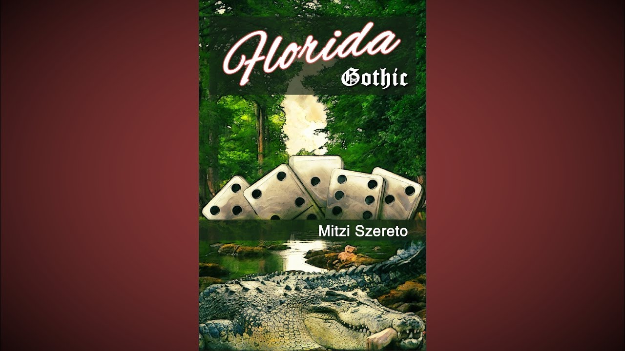 Florida Gothic by Mitzi Szereto (official book trailer)