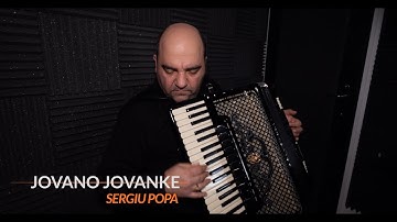 Sergiu Popa - Jovano Jovanke
