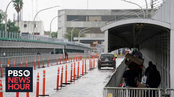Shutdown of U.S.-Mexico border leaves migrants in limbo and in danger