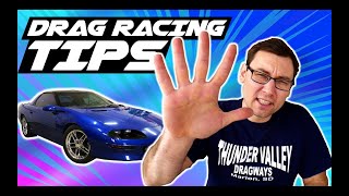 TOP 5 TIPS for the FIRST TIME DRAG RACER