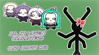 my characters and me