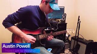 “Here I am to Worship” Guitar Cover