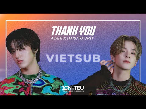 [VIETSUB] TREASURE ASAHI x HARUTO Unit - THANK YOU