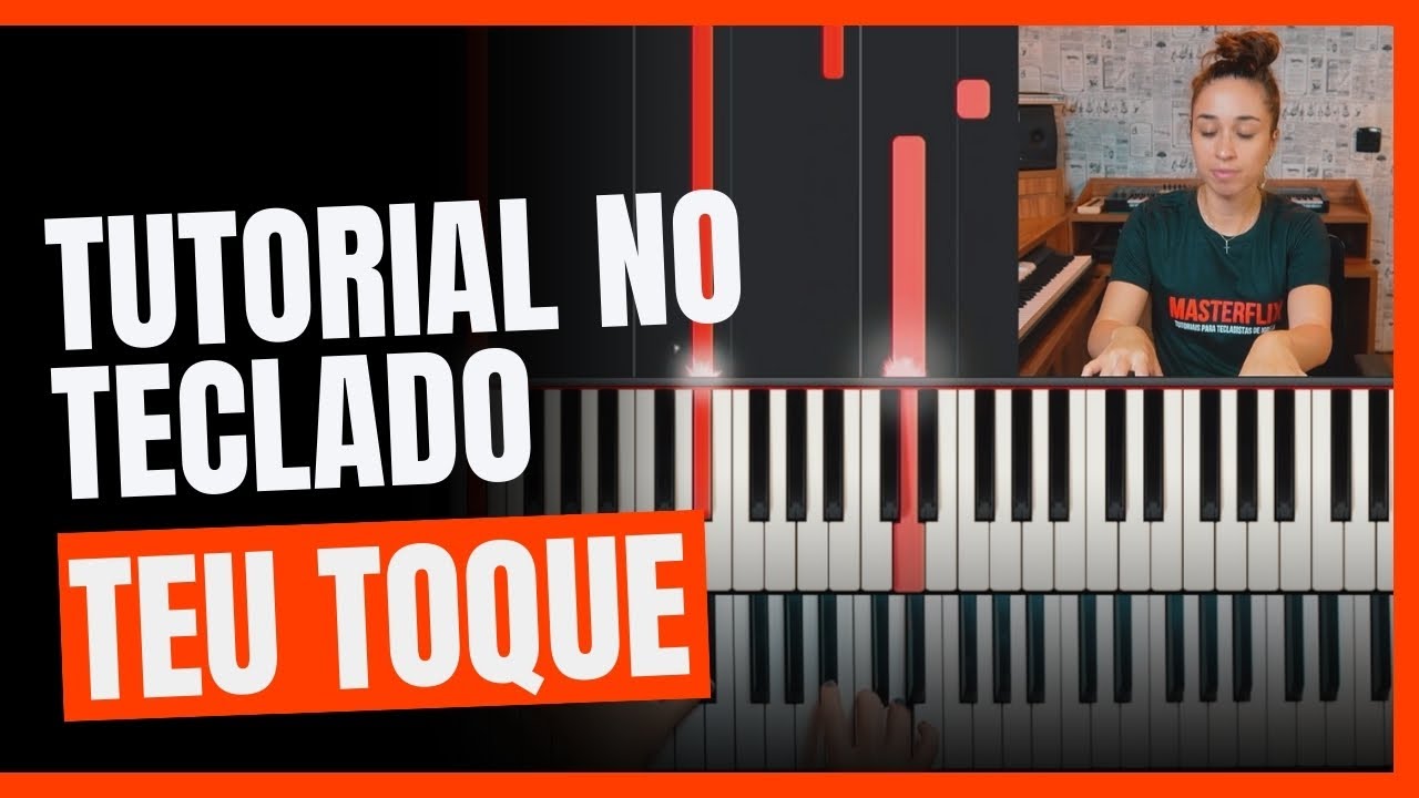 TUTORIAL NO TECLADO | TEU TOQUE