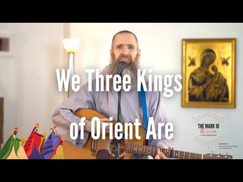 We Three Kings Of Orient Are