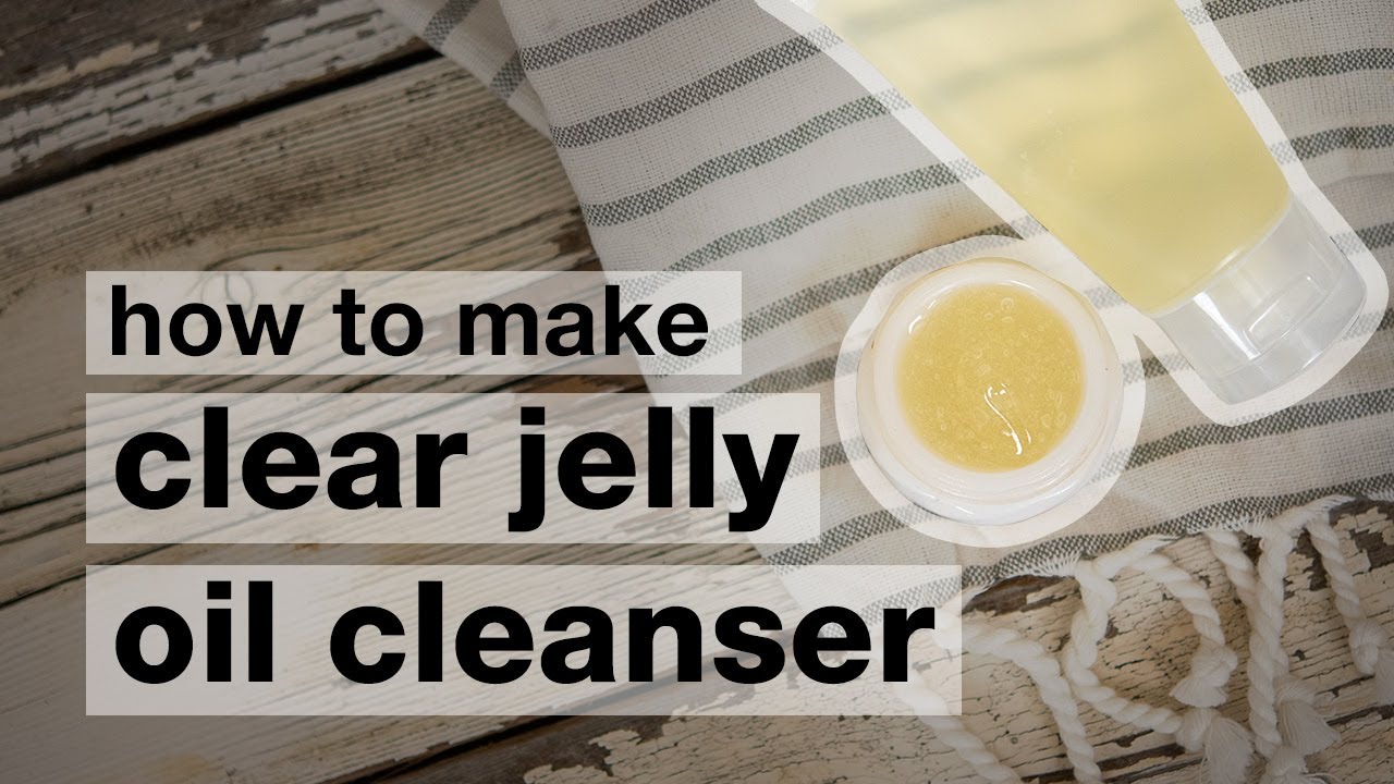 DIY Clear Jelly Oil Cleanser to remove waterproof makeup // Humblebee & Me