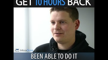 Get 10 Hours A Week Back - Delegate Your Email