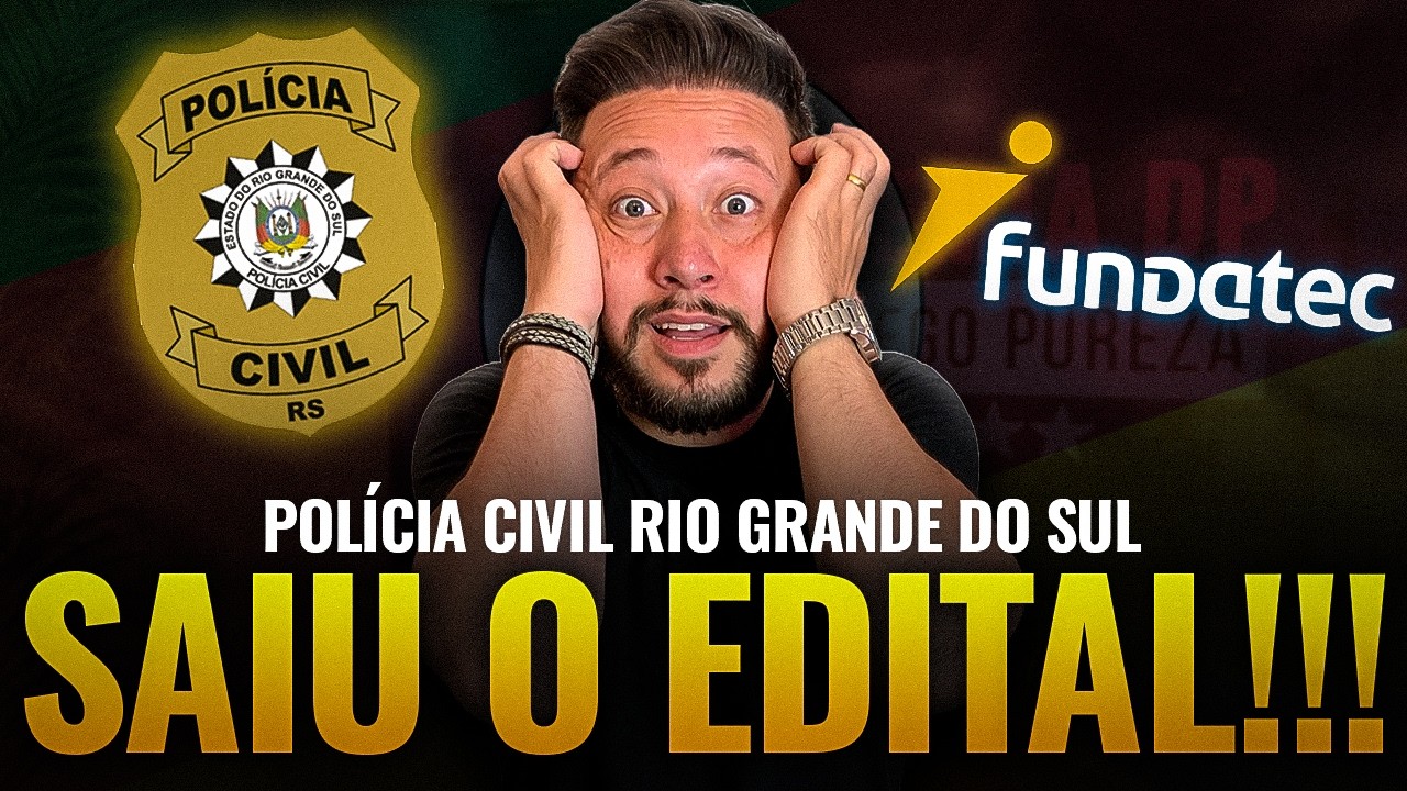 PC-RS 2025: Análise do Edital sem Enrolação! [720 VAGAS]