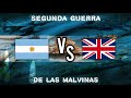 ARGENTINA VS REINO UNIDO segunda guerra de las malvinas - simulación-
