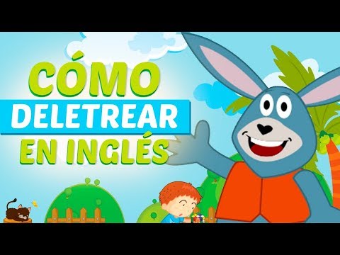 Cómo DELETREAR (