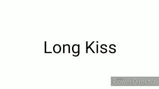 Long Kiss Sound Effect (Most Viewed Video) Resimi