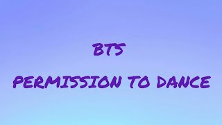 Bts - Permission To Dance Lyric