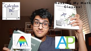 Ranking The THIRTEEN Math Classes I took in High School (AP Calculus, Multivariable Calc, and more)