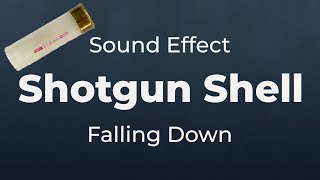 Shotgun Shell Falling Down Sound Effect | SFX Free for Non-Profit Projects