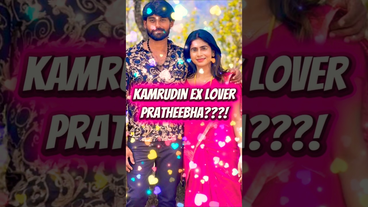 kamrudin ex lover prathibha or aadhirai 🤣🔥.???!! 